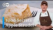 The Secret Behind How Original Viennese Apple Strudel Is Made | Food Secrets Ep. 10