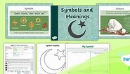 RE: Islam: Symbols and Meanings Year 3 Lesson Pack 6