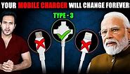 Big Breaking! Indian Government Announces New UNIVERSAL CHARGER For Every Phone