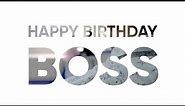 Birthday Greetings for Boss