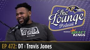 Travis Jones Joins The Ravens Lounge Podcast | Baltimore Ravens