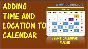 Event Calendar Maker - Excel Template - Adding Event Location and Time