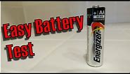 How To Test a AA battery, Easiest Way For Any Battery Fast, Easy!