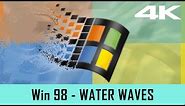 Windows 98 Screensaver - Water Waves (4K)