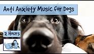Anti Anxiety Music for Dogs - Cure Separation Anxiety with Dog Music!