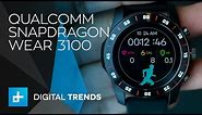 Qualcomm Snapdragon Wear 3100 - Hands On Review