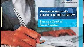 12 Become a Certified Tumor Registrar