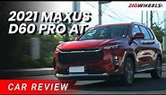 Maxus D60 Pro AT 2021 Review | Zigwheels.Ph