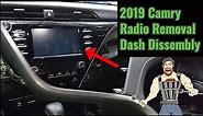 2019 Camry Radio Removal & Dash Dissembly (some dash)