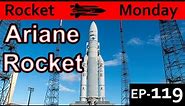 Ariane Rocket Family Explained {Rocket Monday Ep119}