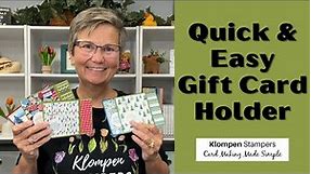 Quick and Easy Gift Card Holder