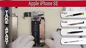 How to disassemble 📱 Apple iPhone SE (A1662 A1723 A1724) Take apart Tutorial
