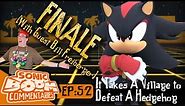 Sonic Boom Commentaries: 52 It Takes A Village to Defeat A Hedgehog