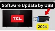 How to Update TCL Tv by USB