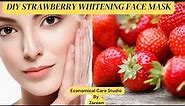 Get Glowing Skin with this Easy DIY Strawberry Whitening Mask!