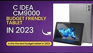 C Idea CM9000 Review A Budget Friendly Tablet with Great Features