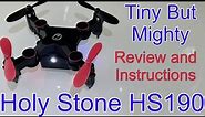 Holy Stone HS190 Mini Drone, Review and Instructions of This Tiny But Might Beginner Drone!