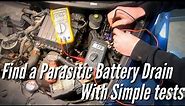 How to Diagnose A Parasitic Draw With Simple Tests. (Car Battery Dies Overnight)