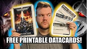 I made printable DATACARDS for EVERY ARMY in Warhammer 40k!