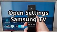 How to Open Settings on Samsung Smart TV!