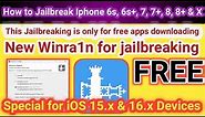 How to Jailbreak iphone 6 to X free with iOS 12.x to 16.5 by using "Winra1n" tool | 2023 | TECH City