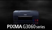 New Range of PIXMA G Series Ink Tank Printer: PIXMA G3060
