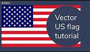 How To Create US Flag In Adobe Illustrator | American Flag Vector Tutorial