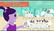 Critical Thinking & Media Literacy