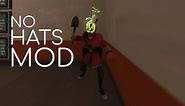 [TF2] How to install the No Hats Mod! (FPS BOOST)