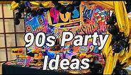 90s Party Ideas/ DIY Decor, Treats, and Much More!!