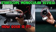 🐙 Starscope Monocular Telescope Review 🔭 What You Need to Know About Starscope Monocular 🙆