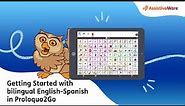 Getting Started with Bilingual English-Spanish in Proloquo2Go