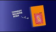 Typography Wallpaper / Poster Design Tutorial (Illustrator)