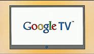 Introducing Sony Internet TV with Google TV