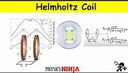 Magnetic Field from a Helmholtz Coil