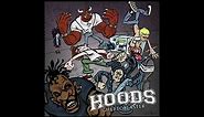 Hoods - Ghetto Blaster [2007] full album
