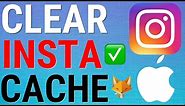 How To Clear Instagram Cache On iOS