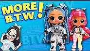 Opening More NEW LOL BTW Tweens Dolls! - Freshest + Cherry B.B. Unboxing