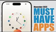 10 iPhone Apps You MUST HAVE - November 2023 !