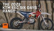 The 2023 KTM EXC SIX DAYS range | KTM