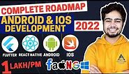 ANDROID & IOS Development Roadmap 2022 🔥| Cross Platfrom Development | Flutter | React Native