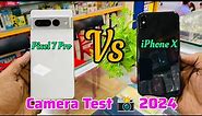 Surprising Results: iPhone X vs. Google Pixel 7 Pro Camera Test