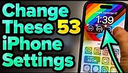 Ultimate iPhone Settings Guide: 53 Settings!