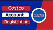 Costco Account Registration | Costco Sign Up