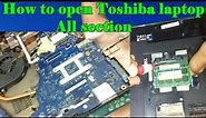 how to open toshiba laptop | repair toshiba satellite laptop | Disassemble all part in laptop