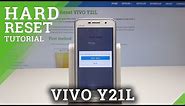 Hard Reset VIVO Y21L - Factory Reset by Recovery Mode / Wipe Data