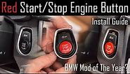 Red Start/Stop Engine Button Install Guide (BMW 2-7 Series F Chassis)