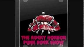 The Rocky Horror Punk Rock Show [HD] Full album