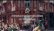 Introducing WhatsApp Communities | WhatsApp