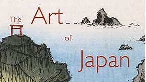 The Art of Japan - Part I